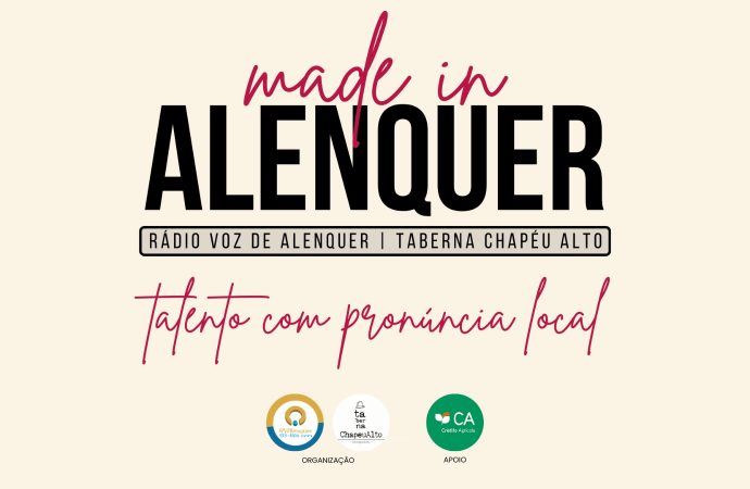 “Made in Alenquer” quer celebrar o talento local